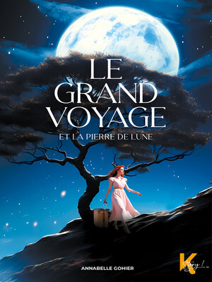 cover image of Le grand voyage